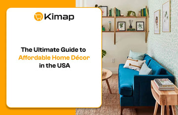 The Ultimate Guide to Affordable Home Décor in the USA